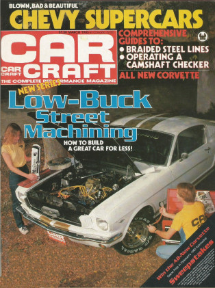 CAR CRAFT 1983 MAR - BOB GLIDDEN, VETTE, MAVERICK*